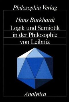 Logik und Semiotik in der Philosophie von Leibniz - Burkhardt, Hans