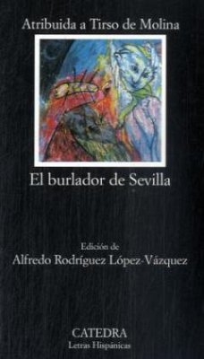 El burlador de Sevilla - Tirso de Molina