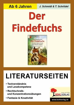 Der Findefuchs / Literaturseiten - Schmidt, Jasmin;Schrödel, Tim