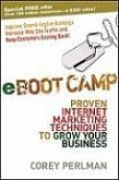 eBoot Camp: Proven Internet Marketing Techniques to Grow Your Business