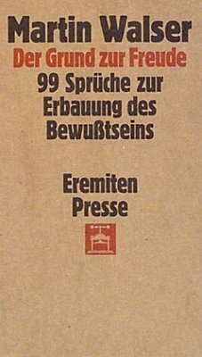 Der Grund zur Freude - Walser, Martin