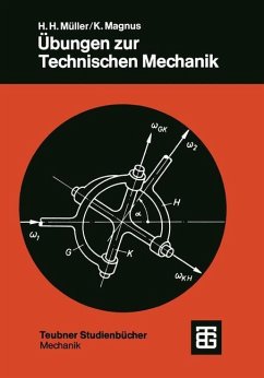 Übungen zur Technischen Mechanik - Müller-Slany, Hans H.; Magnus, Kurt