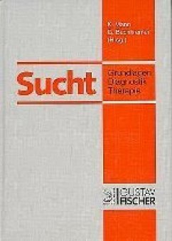Sucht - Mann, Karl; Buchkremer, Gerhard (Hrsg.)