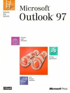 Microsoft Outlook 97 Schritt für Schritt, m. Diskette (3 1/2 Zoll)