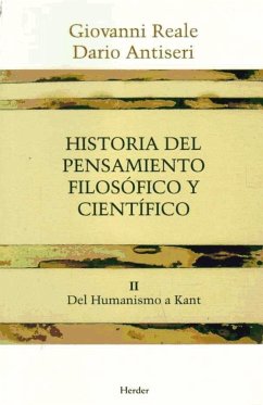 Historia del pensamiento filosófico y científico. Tomo II . Del Humanismo a Kant - Reale, Giovanni; Antiseri, Dario