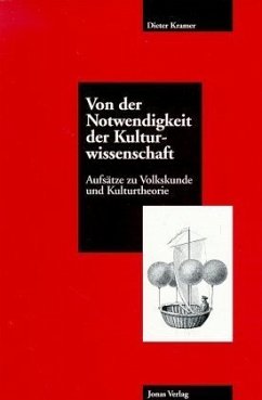 Von der Notwendigkeit der Kulturwissenschaft - Kramer, Dieter