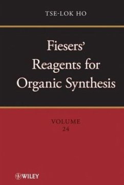 Fiesers' Reagents for Organic Synthesis, Volume 24 - Ho, Tse-Lok; Fieser, Mary