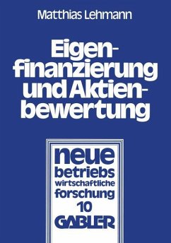 Eigenfinanzierung und Aktienbewertung - Lehmann, Matthias