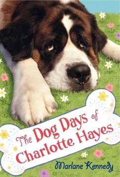 The Dog Days of Charlotte Hayes - Kennedy, Marlane