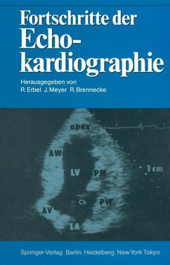 Fortschritte der Echokardiographie - Erbel, Raimund / Meyer, Jürgen / Brennecke, Rüdiger