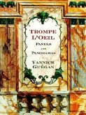 Trompe L'Oeil Panels and Panoramas: Decorative Images for Artists & Architects [With CDROM]