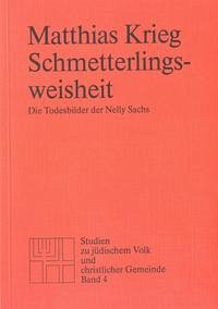 Schmetterlingsweisheit - Krieg, Matthias