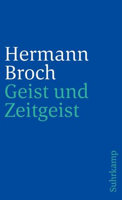 Geist und Zeitgeist - Broch, Hermann