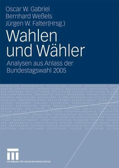 Wahlen und Wähler - Gabriel, Oscar W. / Weßels, Bernhard / Falter, Jürgen W. (Hrsg.)