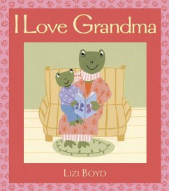 I Love Grandma - Boyd, Lizi