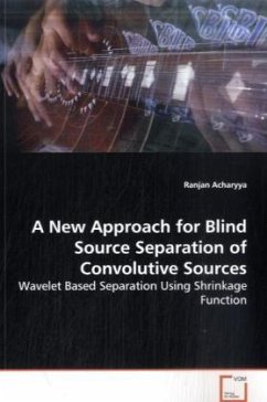 A New Approach for Blind Source Separation of Convolutive Sources - Acharyya, Ranjan