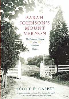 Sarah Johnson's Mount Vernon - Casper, Scott E.