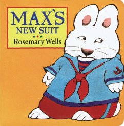 Max's New Suit - Wells, Rosemary