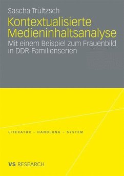 Kontextualisierte Medieninhaltsanalyse - Trültzsch, Sascha