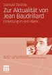 Zur Aktualität von Jean Baudrillard - Bild 1