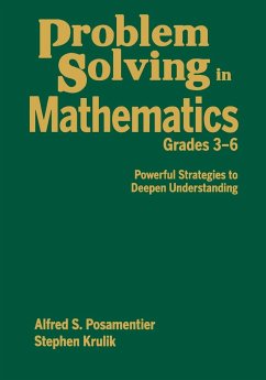 Problem Solving in Mathematics, Grades 3-6 - Posamentier, Alfred S.; Krulik, Stephen