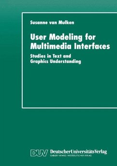 User Modeling for Multimedia Interfaces - Mulken, Susanne van