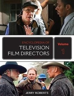 Encyclopedia of Television Film Directors 2 Volume Set - Roberts, Jerry