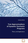 Tree Approximations of Dynamic Stochastic Programs