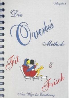 Die Overbeck-Methode, Fit & Frisch