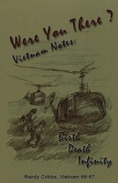 Were You There? Vietnam Notes - Cribbs, Randy