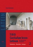TIRO Curriculum breve Latinum (2) / TIRO - Curriculum breve Latinum Bd.2