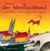 Der Wurstkuchlhund, Audio-CD