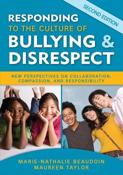 Responding to the Culture of Bullying and Disrespect - Beaudoin, Marie-Nathalie; Taylor, Maureen
