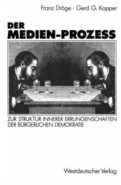 Der Medien-Prozeß - Dröge, Franz; Kopper, Gerd G.