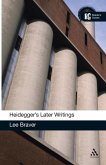 Heidegger's Later Writings Heidegger's Later Writings