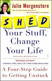 Shed Your Stuff, Change Your Life