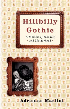 Hillbilly Gothic - Martini, Adrienne