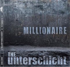 Millionaire - The Unterschicht