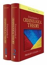 Encyclopedia of Criminological Theory 2 Volume Set - Cullen, Francis T. / Wilcox, Pamela (Hrsg.)