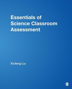 Essentials of Science Classroom Assessment - Liu, Xiufeng