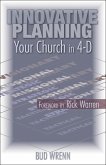 Innovative Planning: Your Church in 4-D