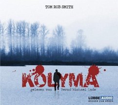 Kolyma, 6 Audio-CDs - Smith, Tom Rob