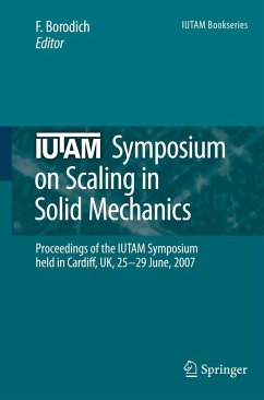 Iutam Symposium on Scaling in Solid Mechanics - Borodich, F. (ed.)