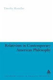 Relativism in Contemporary American Philosophy