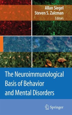 The Neuroimmunological Basis of Behavior and Mental Disorders - Siegel, Allan / Zalcman, Steven S. (eds.)