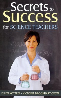Secrets to Success for Science Teachers - Kottler, Ellen; Costa, Victoria Brookhart