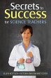 Secrets to Success for Science Teachers - Bild 1