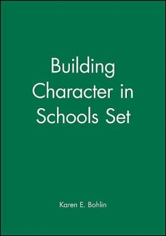 Building Character in Schools Set - Bohlin, Karen E