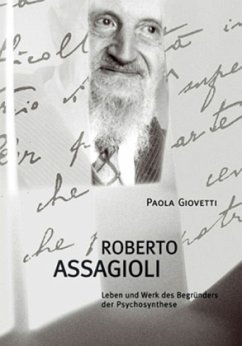 Roberto Assagioli - Giovetti, Paola