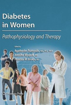 Diabetes in Women - Tsatsoulis, Agathocles / Wyckoff, Jennifer / Brown, Florence M. (Hrsg.)